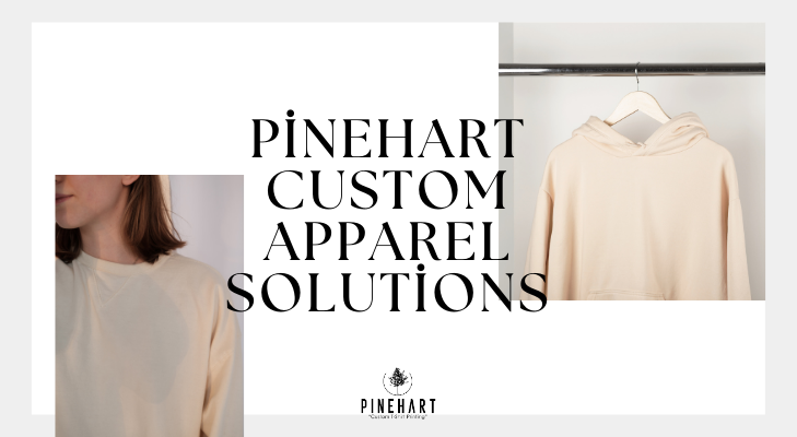 Pinehart Custom Apparel Solutions