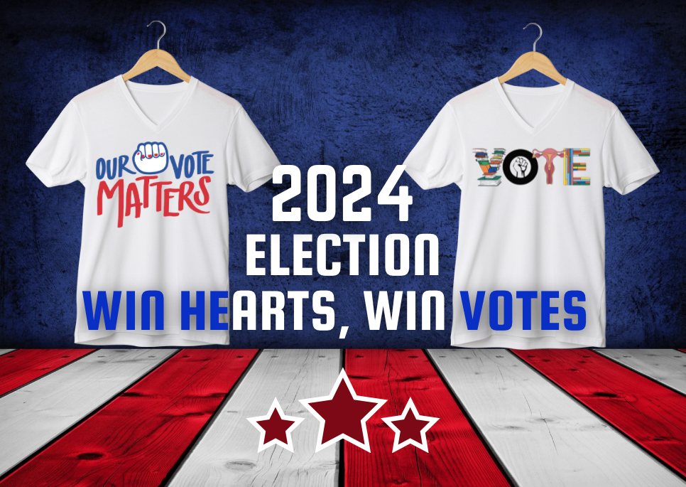 Win Hearts, Win Votes: Standout 2024 Presidential Election Tees